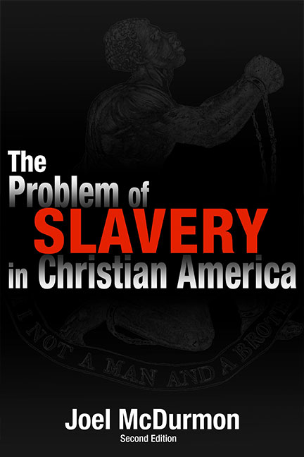 The-Problem-of-Slavery-in-Christian-America-book-cover-6x9