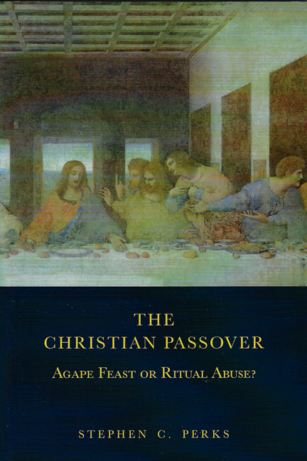 The-Christian-Passover-Agape-Feast-or-Ritual-Abuse-book-cover-6x9