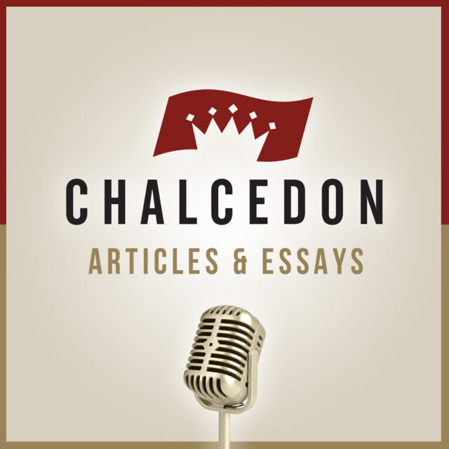 chalcedon-foundation-articles-essays