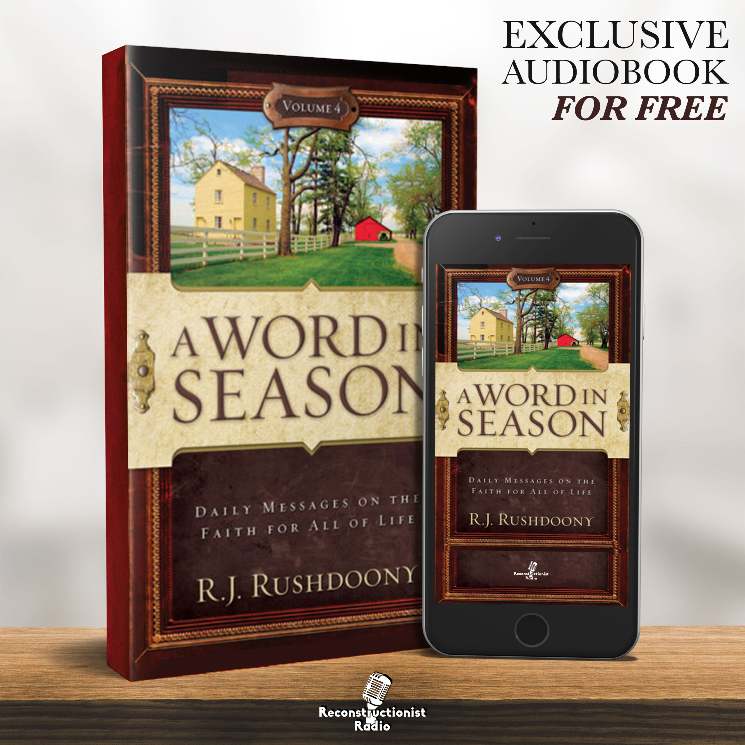A Word in Season: Volume 4 - R.J. Rushdoony, Chalcedon Foundation Free Audiobook (Audiobook)