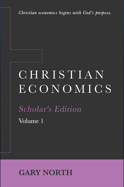 christian-economics-volume-4-scholars-edition-volume-1-gary-north-book-cover-6x9